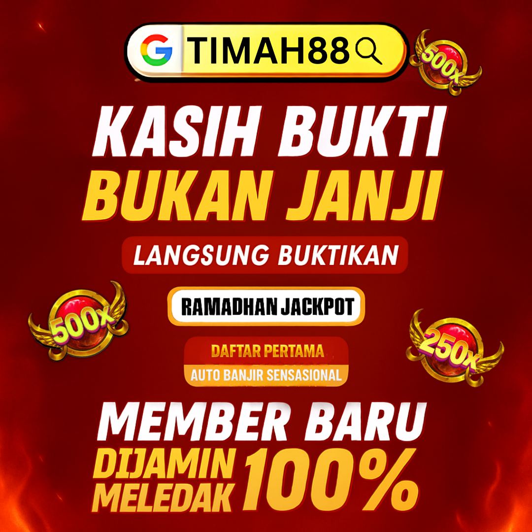 Kasih Bukti Bukan Janji, Timah88 Tempatnya Jackpot Spektakuler